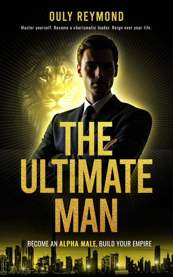 The Ultimate Man - A book by Ouly Reymond